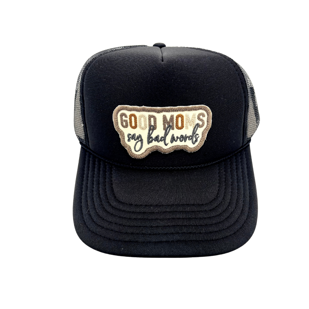 Good Moms Say Bad Words Trucker